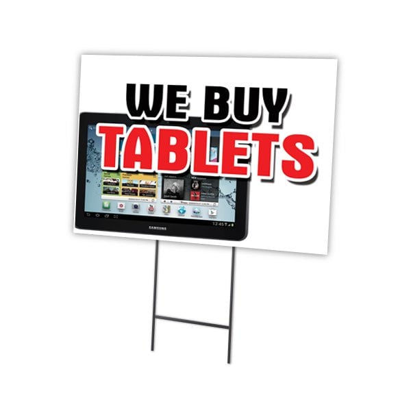We Buy Tablets Yard Sign & Stake outdoor plastic coroplast window, C-1824-DS-We Buy Tablets